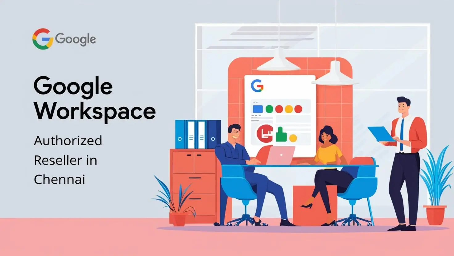 Authorized Google Workspace Reseller in Chennai